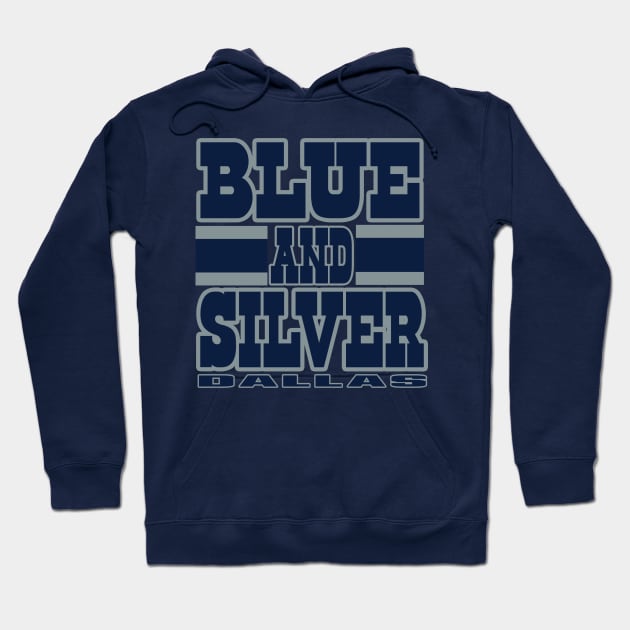 Dallas LYFE Blue and Silver True Football Colors! Hoodie by OffesniveLine